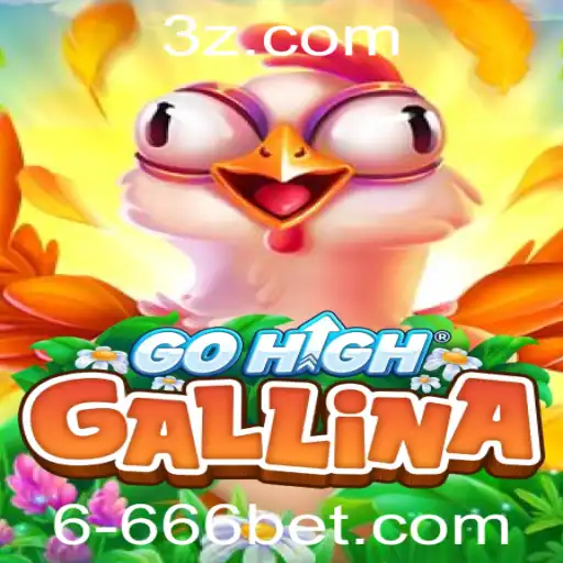 Descubra GoHighGallina: Um Novo Capítulo no Universo dos Jogos com 6666bet